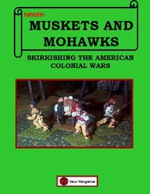 Mayhem: Muskets and Mohawks