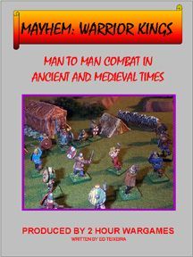 Mayhem: Warrior Kings – Man to Man Combat in Ancient and Medieval Times