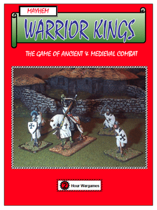 Mayhem: Warrior Kings – The Game of Ancient and Medieval Combat