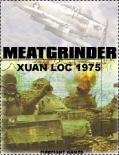 Meatgrinder: Battle of Xuan Loc 1975