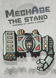 MechAge: The Stand