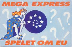 Mega Express: Spelet om EU
