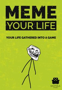 Meme Your Life