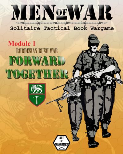 Men of War: Rhodesian Bush War – Forward Together