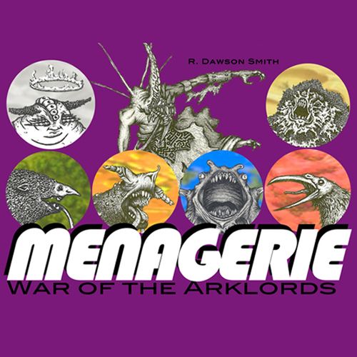 Menagerie: War of the Arklords