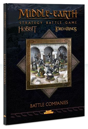 Middle-earth Strategy Battle Game: Battle Companies