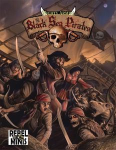 Mighty Armies: The Black Sea Pirates