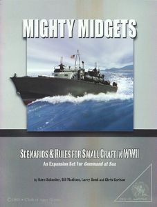 Mighty Midgets: Scenarios & Rules for Small Craft in WWII – An Expansion for Command at Sea