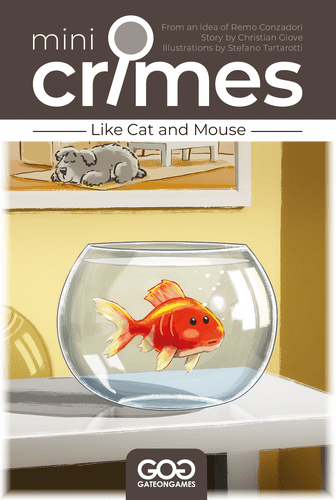 Mini Crimes: Like Cat and Mouse