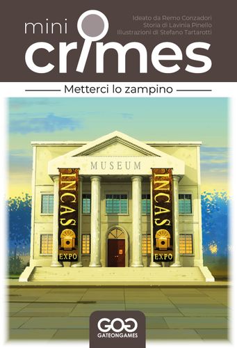 Mini Crimes: Metterci lo Zampino