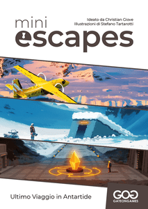 Mini Escapes: Ultimo Viaggio in Antartide