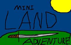 Miniland Adventures!