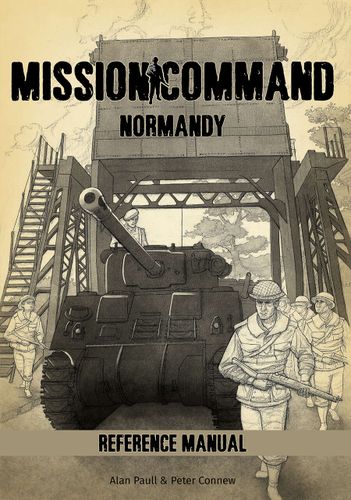 Mission Command: Normandy – Reference Manual