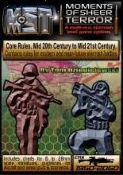 Moments of Sheer Terror: Core Rules. Mid 20th Century – Mid 21st Century