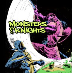 Monsters & Knights