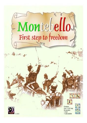 Montebello: First Step to Freedom