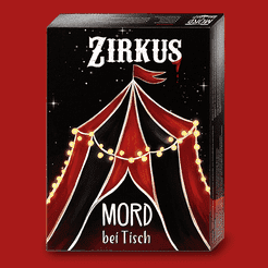 Mord bei Tisch: Zirkus