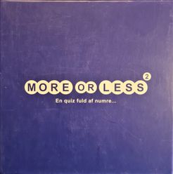 More or Less 2
