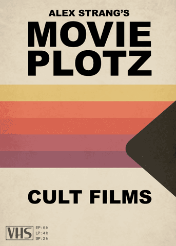 Movie Plotz: Cult Films