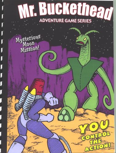 Mr. Buckethead Adventure Game Series: Mr. Buckethead Goes To The Moon