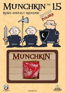 Munchkin 1.5: Ko?ci zosta?y rzucone