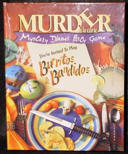 Murder à la carte: Burritos & Bandidos