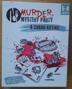 Murder Mystery Party: A Cuban Killing