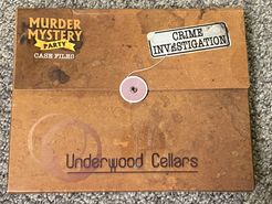 Murder Mystery Party Case Files: Underwood Cellars