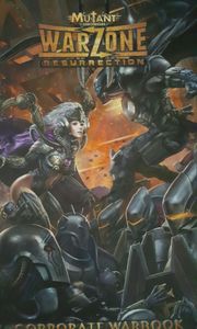 Mutant Chronicles Warzone Resurrection (Second Edition): Corporate Warbook