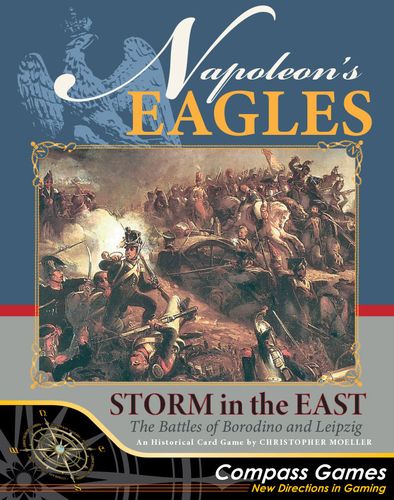 Napoleon's Eagles: Storm in the East – The Battles of Borodino and Leipzig