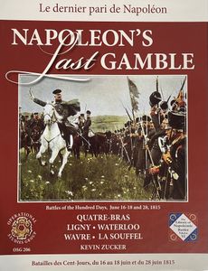 Napoleon's Last Gamble: Battles of the Hundred Days