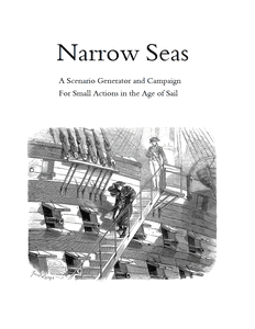 Narrow Seas: A Scenario Generator and Campaign for Small Actions in the Age of Sail