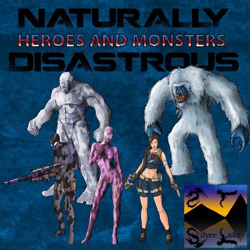 Naturally Disastrous: Heroes & Monsters