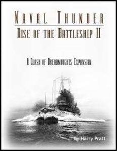 Naval Thunder: Rise of the Battleship II – A Clash of Dreadnoughts Expansion