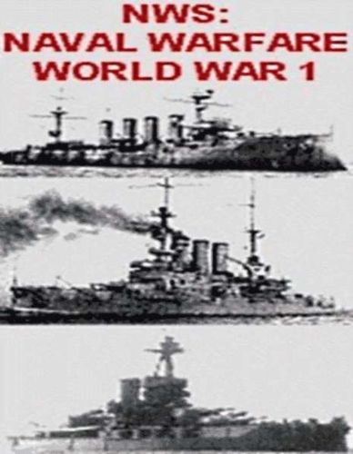 Naval Warfare: World War 1