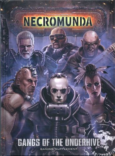 Necromunda: Underhive – Gangs of The Underhive