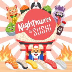 Nightmares of Sushi