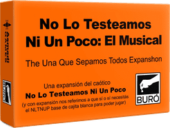 No Lo Testeamos Ni Un Poco: El Musical