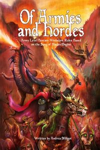 Of Armies and Hordes