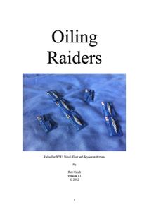 Oiling Raiders: Rules for WWI Naval Fleet and Squadron Actions