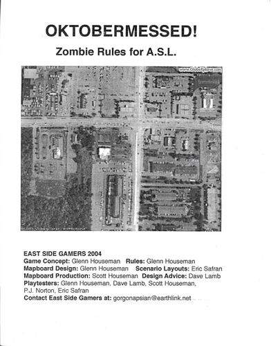 Oktobermessed!  Zombie Rules for ASL