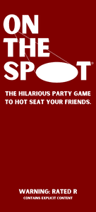 On The Spot: The Hilarious Party Game To Hot Seat Your Friends