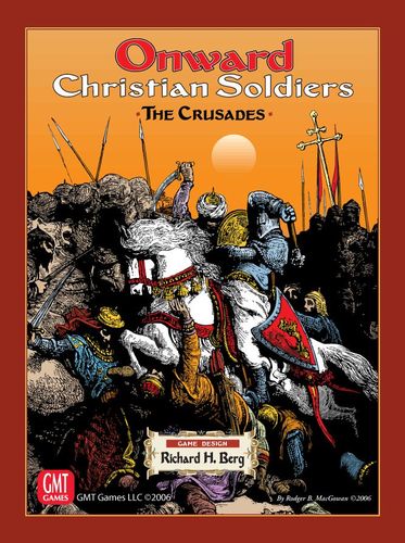 Onward, Christian Soldiers: The Crusades