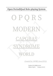 Open PeriodiQual Role-Playing System Modern Capgras Syndrome World