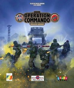 Opération Commando: Pegasus Bridge