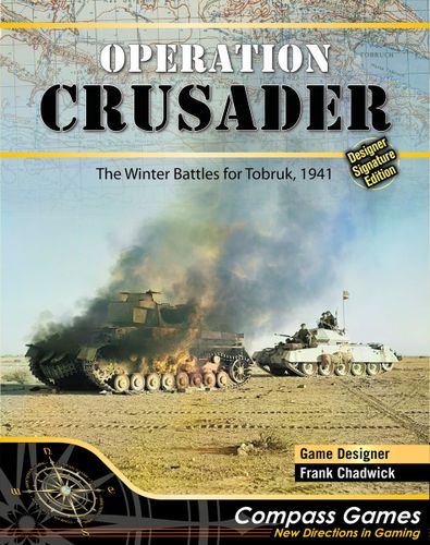 Operation Crusader: The Winter Battles for Tobruk, 1941 – Designer Signature Edition