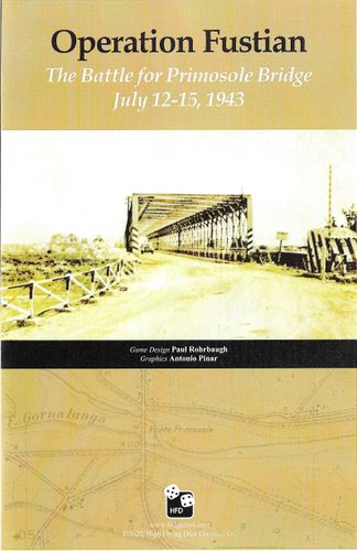 Operation Fustian: The Battle for Primosole Bridge July 12-15, 1943
