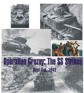 Operation Grozny the SS Strikes 1942