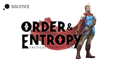 Order & Entropy: Tactical Deckbuilder