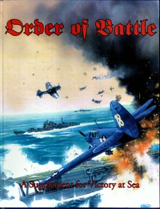 Order of Battle: A Supplement for Victory at Sea